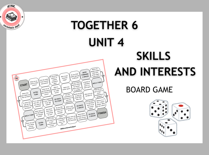 Together 6 Unit 4 - board game