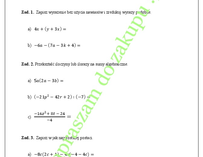 Kartkówka wyrażenia algebraiczne - dodawanie i odejmowanie sum algebraicznych, mnożenie i dzielenie sumy algebraicznej przez wielomian.