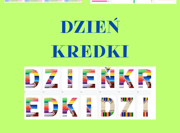 DZIEŃ KREDKI