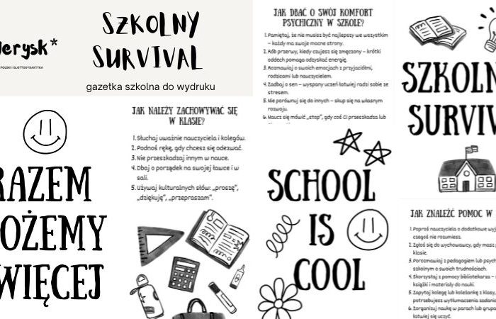 Gazetka szkolna - SZKOLNY SURVIVAL