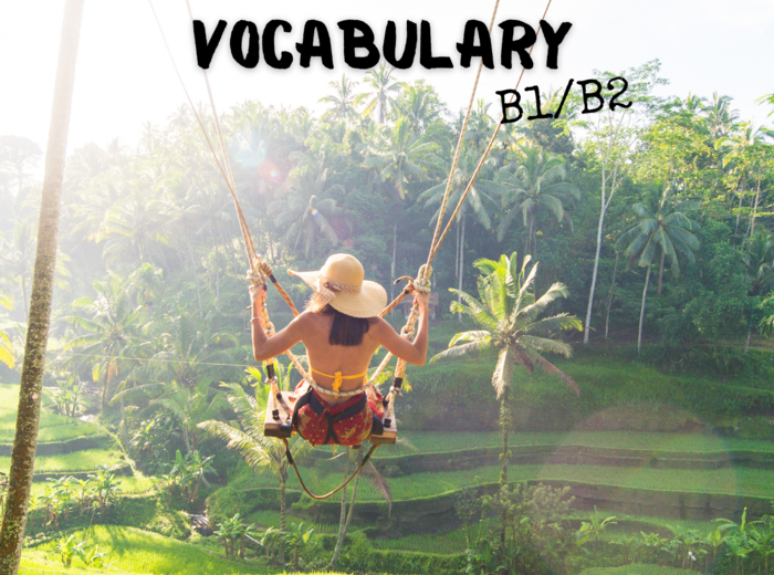 HOLIDAY VOCABULARY B1/B2