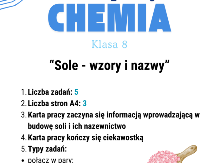 Chemia. Klasa 8. Karta pracy. Sole - wzory i nazwy.