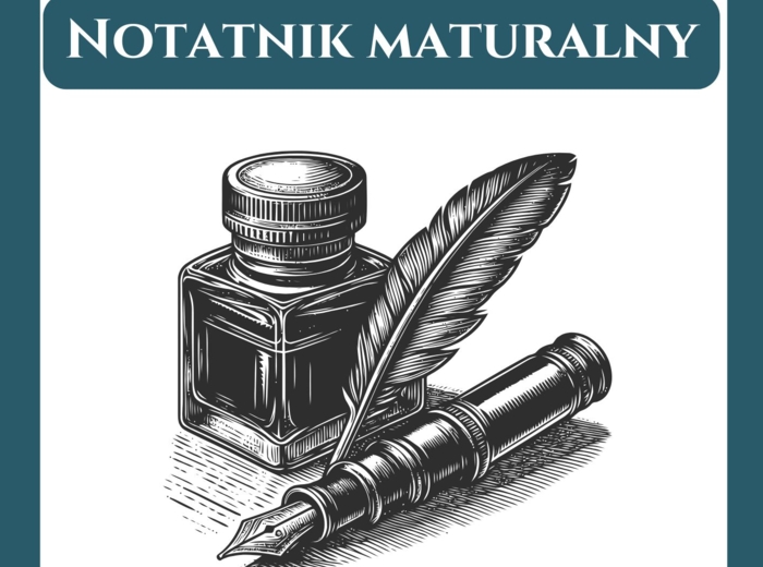 📒Notatnik maturalny – Biblia, Antyk, Średniowiecze, Renesans, Barok, Oświecenie, Romantyzm, Pozytywizm, Młoda Polska, XX-lecie międzywojenne, Czas wojny i okupacji, Współczesność