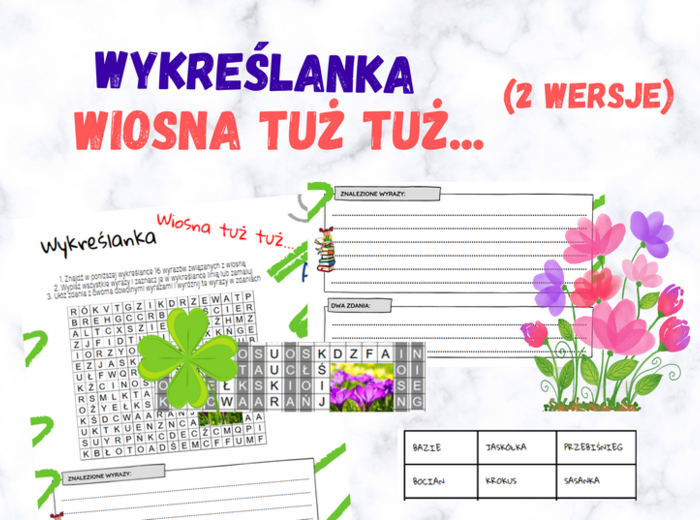 Wykreślanka – Wiosna tuż tuż... w dwóch wersjach