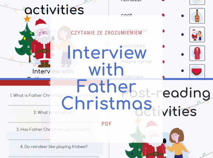Interview with Father Christmas - czytanie ze zrozumieniem