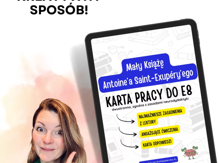 Mały Książę Antoine de Saint-Exupéry – Karta pracy do egzaminu ósmoklasisty
