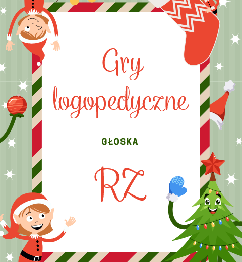LOGOPEDIA Świąteczne gry logopedyczne Ż/RZ