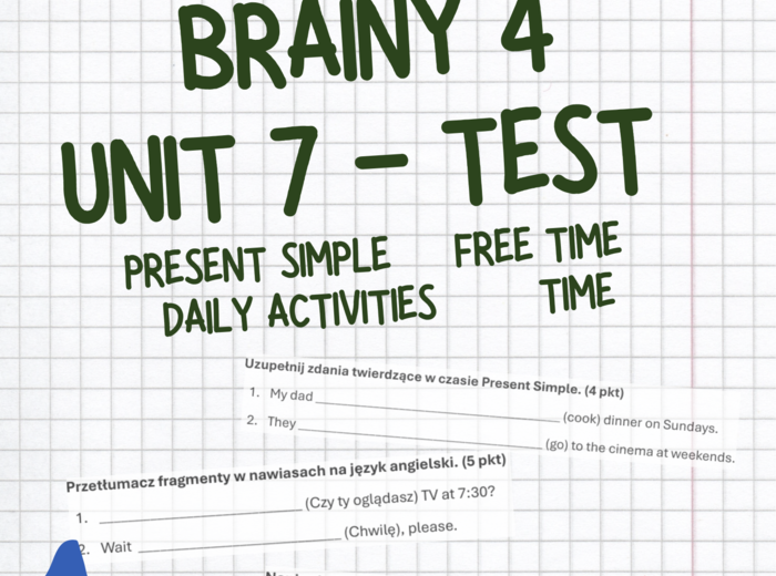 Brainy 4 Unit 7 sprawdzian test karta pracy present simple, time