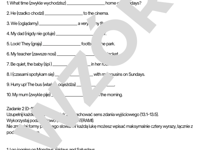 EGZAMIN ÓSMOKLASISTY, PRESENT SIMPLE & PRESENT CONTINUOUS W ZADANIACH EGZAMINACYJNCH, E8, ZADANIA EGZAMINACYJNE