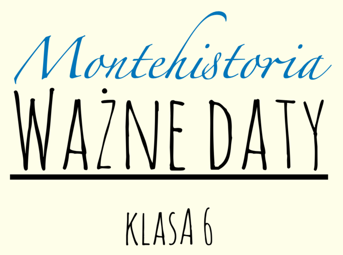 Ważne daty klasa 6