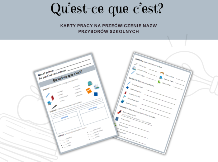 Qu'est-ce que c'est? - fournitures scolaires - język francuski, przybory szkolne, zadania