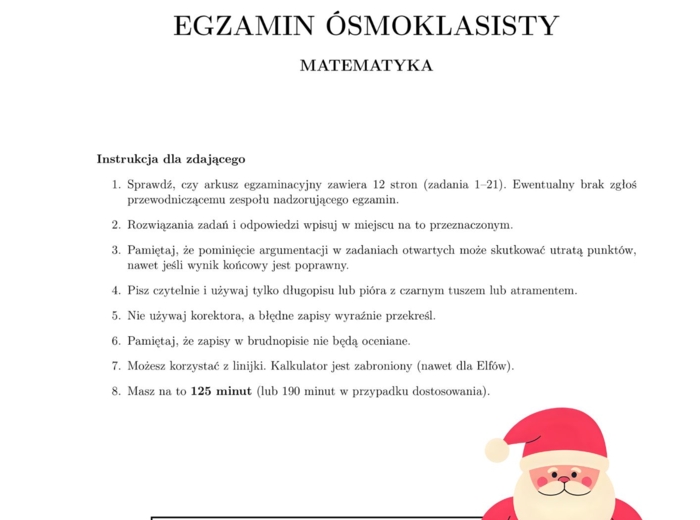 Arkusz egzaminacyjny E8 - matematyka - wersja mikołajkowo-świąteczna "Misja Laponia" 2025