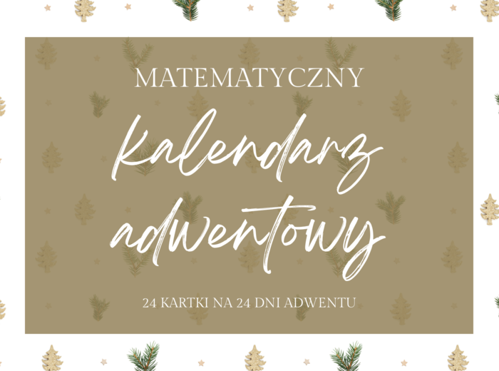 Matematyczny kalendarz adwentowy E8