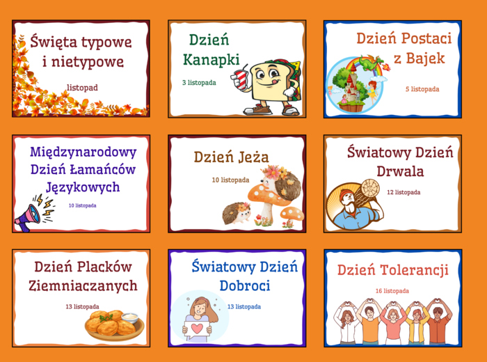 ŚWIĘTA TYPOWE I NIETYPOWE – LISTOPAD – napisy – gazetka – dekoracja – BIBLIOTEKA – świetlica - przedszkole 17 stron