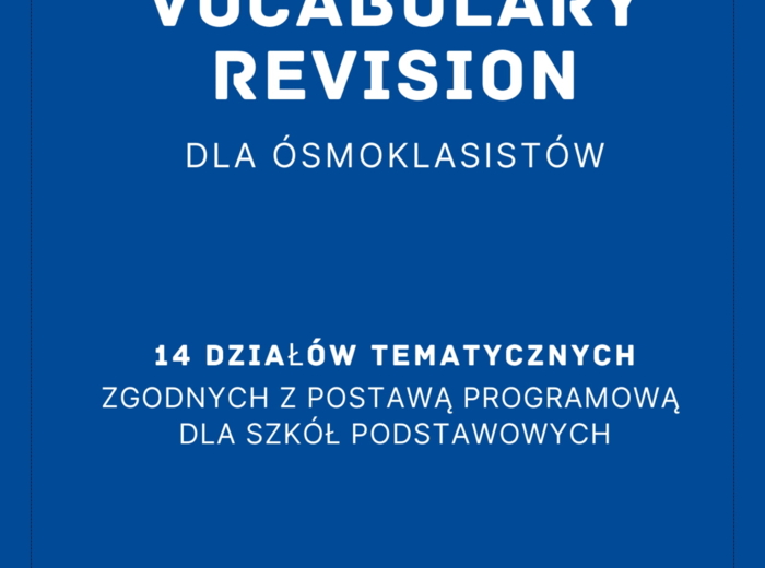 VOCABULARY REVISION dla 7/8-klasistów
