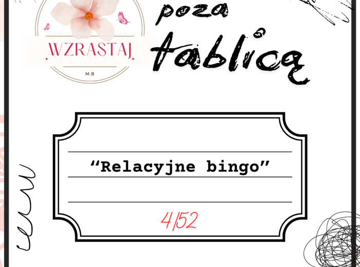 Poza tablicą. relacyjne bingo -