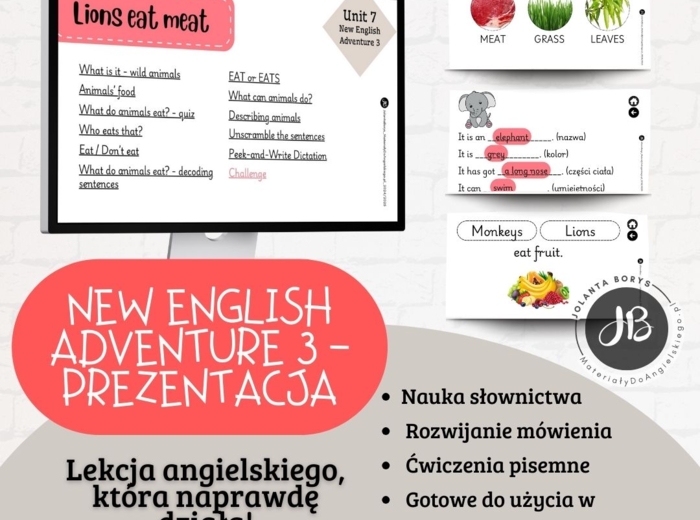 Prezentacja New English Adventure 3 – Unit 7 Lions eat meat