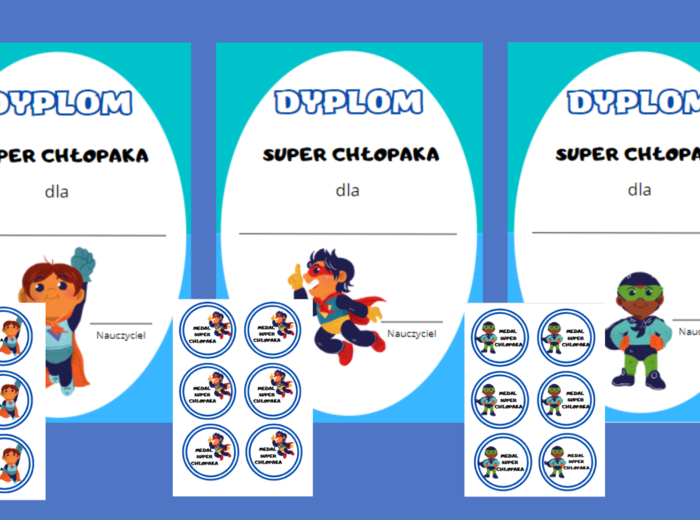 Dyplom Super Chłopaka + medale