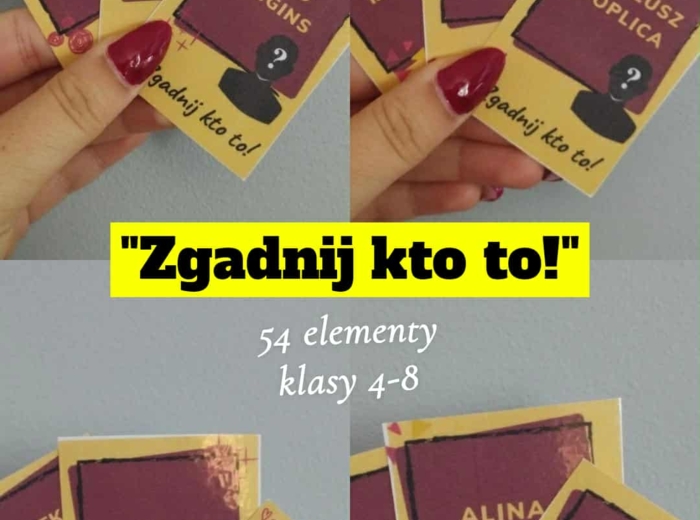 "Zgadnij kto to!" - klasy 4-8 szkoła podstawowa