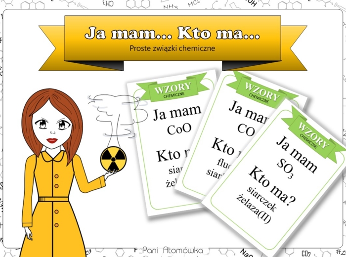 Klasa 7 Chemia. Wzory sumaryczne prostych związków chemicznych. Ja mam... Kto ma...