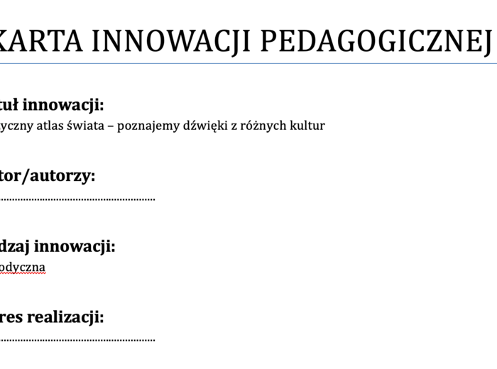 Innowacja pedagogiczna muzyka - "Muzyczny atlas świata" dla klas 4-6.