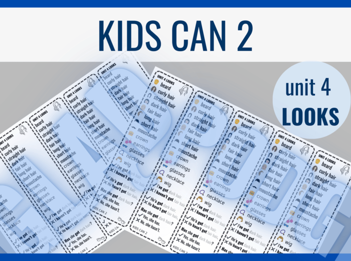 Kids Can 2 unit 4 LOOKS – zakładki do książki