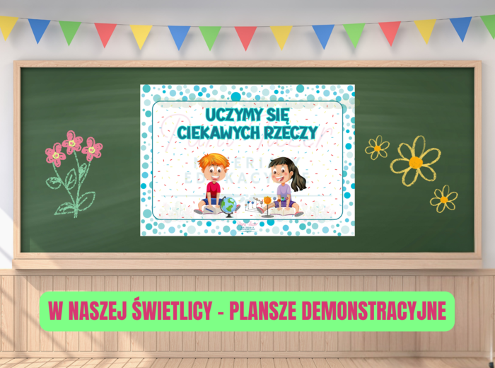 W naszej świetlicy - plansze demonstracyjne