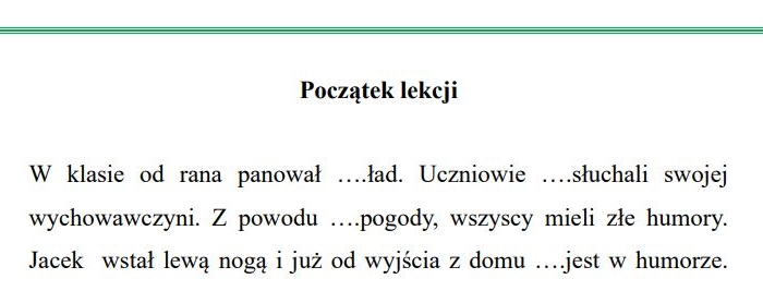 Dyktando dla kl. 4 (,,nie" z rzeczownikami i czasownikami)