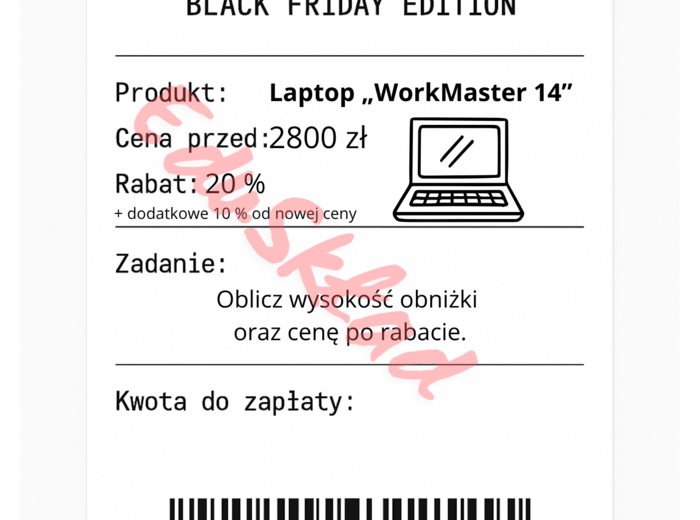 ⭐53 PARAGONY MATEMATYCZNE – BLACK FRIDAY EDITION (różne poziomy trudności / podwójne rabaty/ zamiast kartkówki)