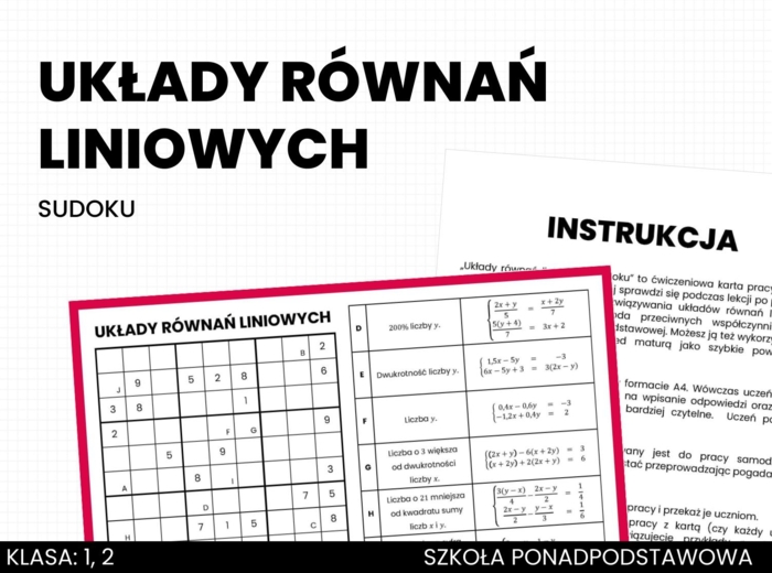 Układy równań liniowych. Sudoku. Matematyka. Liceum. Technikum. Szkoła ponadpodstawowa