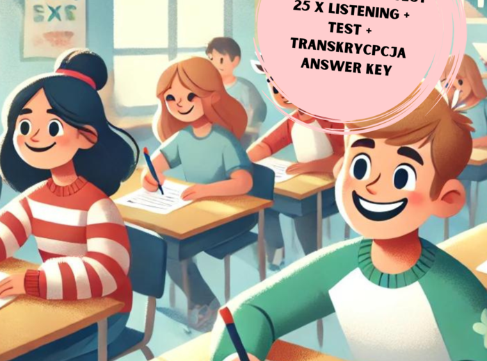 Egzamin ósmoklasisty: 250 reakcji (test) , 25 listeningów + pytania + transkrypcje + Answer Key