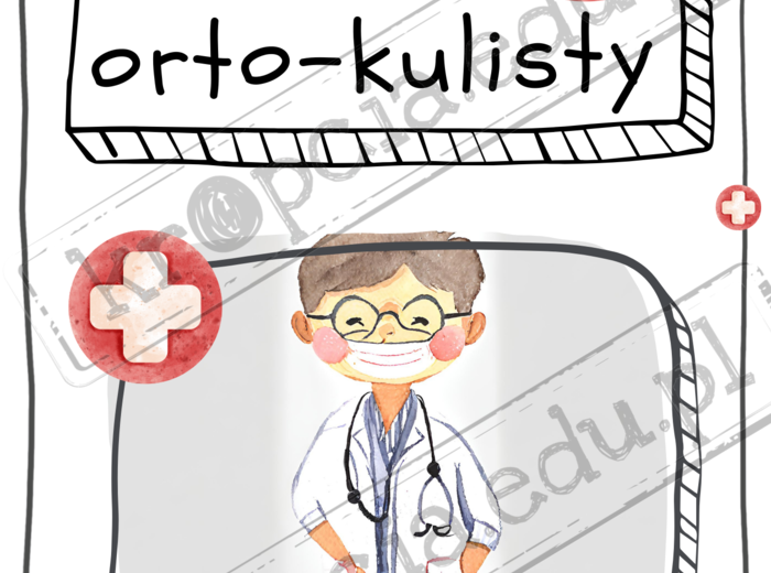 PROJEKT Pogotowie Ortograficzne GABINET ORTO-kulisty ćwiczenia i zadania