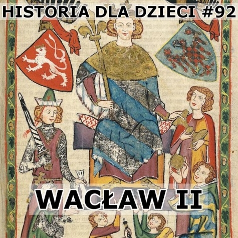 Odc. 92 - Waclaw II