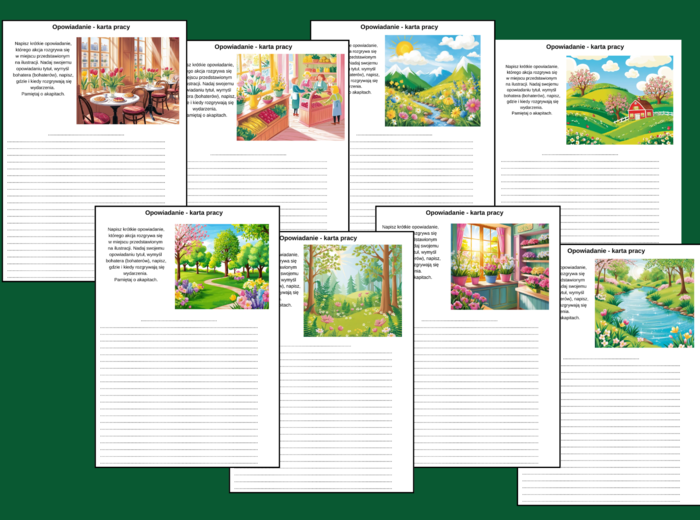 WIOSENNE OPOWIADANIE – 8 kart pracy – kl. 4-6 – ćwiczenia redakcyjne – miejsce – WIOSNA - opis
