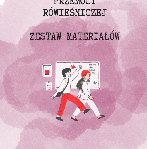 Tydzień przeciwdziałania przemocy rówieśniczej - zestaw materiałów