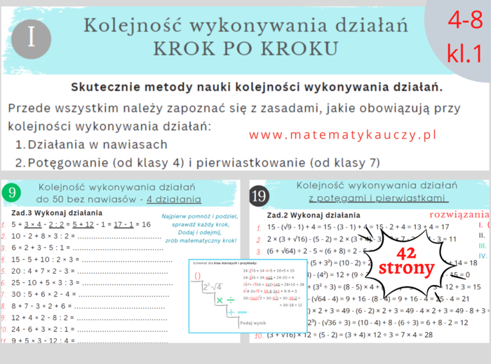 KOLEJNOŚĆ WYKONYWANIA działań - KROK PO KROKU / KARTY PRACY kl.4 – kl.8 oraz kl.1 szkoły średniej PDF / 470 przykładów + ROZWIĄZANIA