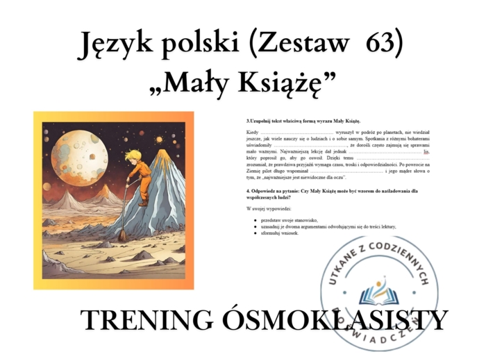 Trening ósmoklasisty – język polski (zestaw 63). „Mały Książę”