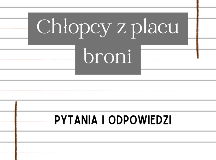 Chłopcy z Placu Broni – Ferenc Molnár | karty do lektury