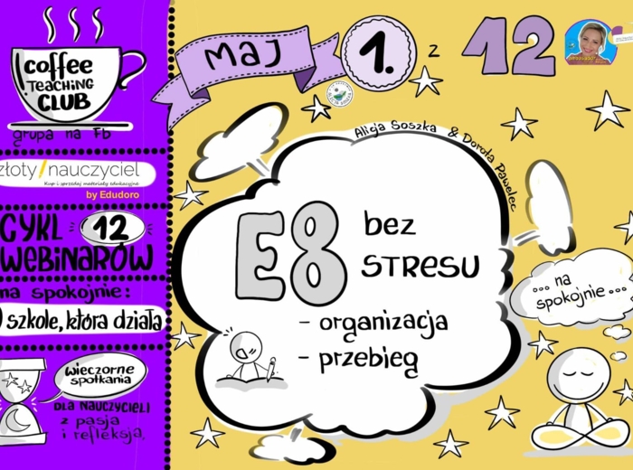 Egzamin ósmoklasisty bez stresu – webinar o organizacja i przebiegu E8 - krok po kroku