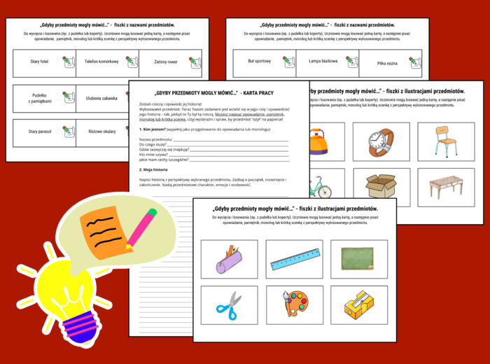 GDYBY PRZEDMIOTY MOGŁY MÓWIĆ… – zestaw do kreatywnego pisania – karta pracy – fiszki - opowiadanie - ĆWICZENIA REDAKCYJNE – opowiadanie
