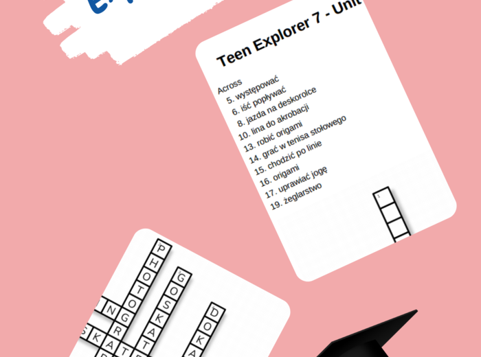 Teen Explorer 7 – Unit 1 – krzyżówki – Hobby i czynności w czasie wolnym/Miesiące/Przymiotniki_Przysłówki częstotliwości/Rodzina/Zaimki pytające_Inne słówka i zwroty_Wyjaśnianie dlaczego