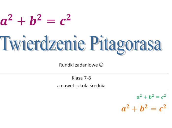 Twierdzenie Pitagorasa - rundki zadaniowe klasa 7, 8