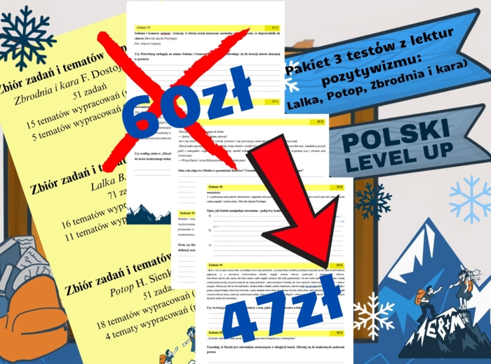 Pakiet 3 testów z pozytywizmu: Lalka, Potop, Zbrodnia i kara_Polski Level Up