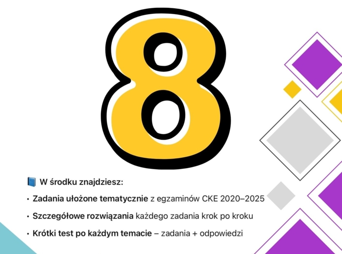 Matematyka bez tajemnic - powtórka do egzaminu ósmoklasisty