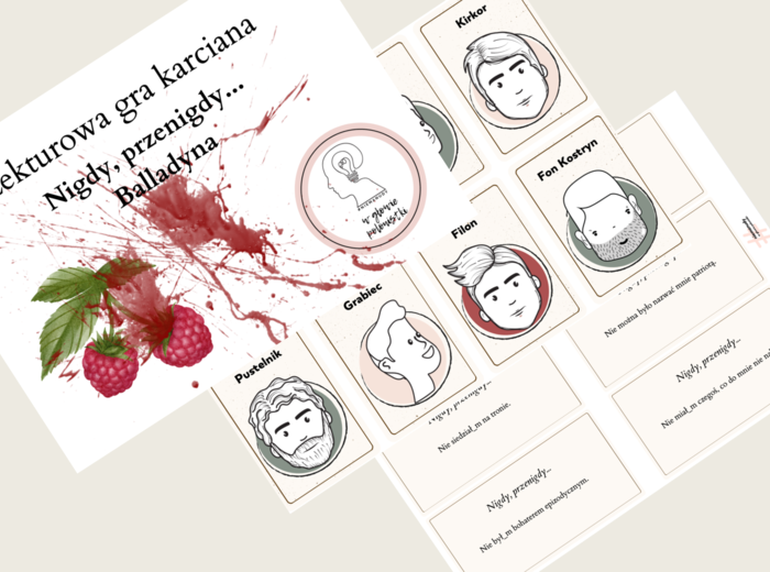 Nigdy, przenigdy... Balladyna (lekturowa gra karciana)