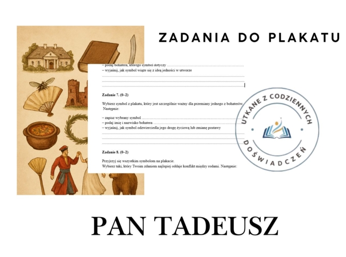 ZADANIA DO PLAKATU- ,,Pan Tadeusz" (symbole graficzne)