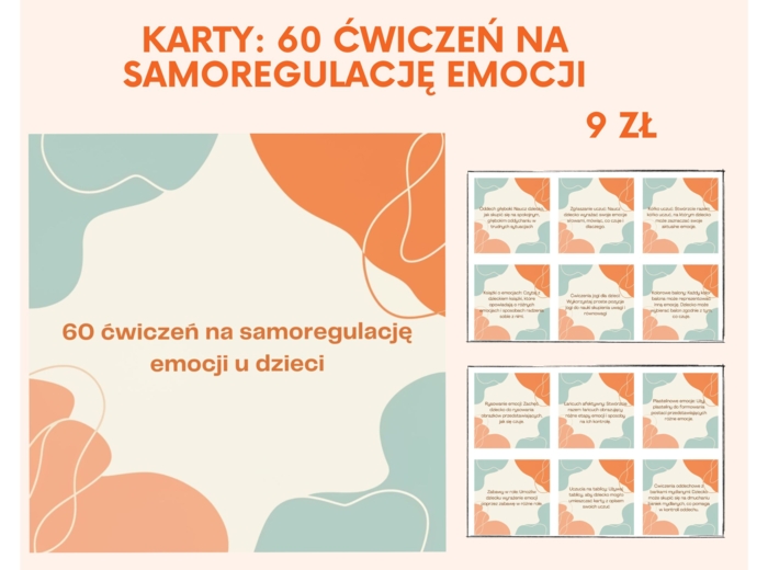 Karty: 60 ćwiczeń na samoregulację emocji