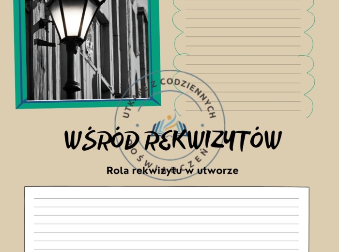 Wśród rekwizytów – 50 kart powtórzeniowych do lektur