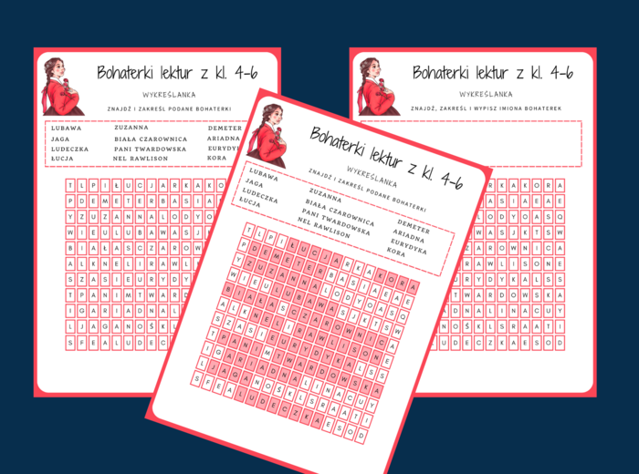 BOHATERKI LEKTUR z klas 4-6 - wykreślanka - powtórka - Dzień Kobiet - walentynki