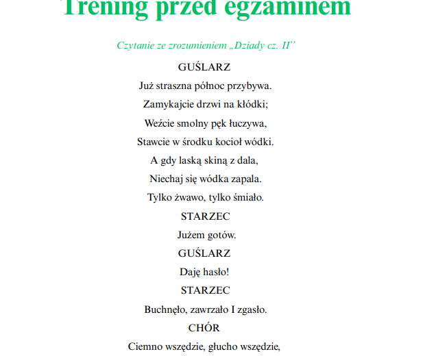 Trening przed egzaminem ,,Dziady cz. II''